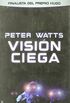 Vision ciega/ Blind Vision