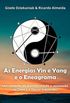 As Energias Yin e Yang e o Eneagrama: