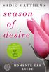 Season of Desire: Momente der Liebe (German Edition)
