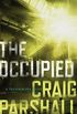 The Occupied (A Trevor Black Novel) (English Edition)