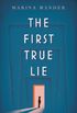 The First True Lie (English Edition)