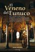 El veneno del Eunuco (Spanish Edition)