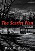 The Scarlet Plan: A Novel (English Edition)
