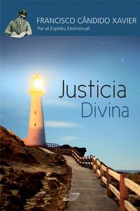 Justicia Divina (Spanish Edition)