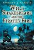 Will Shakespeare and the Pirates Fire (English Edition)