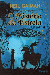 STARDUST-O MISTRIO DA ESTRELA