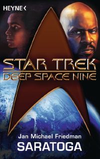 Star Trek - Deep Space Nine: Saratoga: Roman (German Edition)