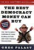 Best Democracry Money Can Buy Revised American Edition