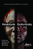 Realidade Quilombola. Entre as Tramas do Global e do Local