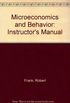 Microeconomics and Behavior: Instructor
