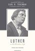 Luther on the Christian Life