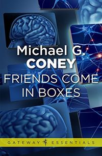 Friends Come in Boxes (Gateway Essentials) (English Edition)