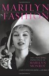 Marilyn In Fashion: The Enduring Influence of Marilyn Monroe