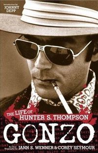 Gonzo: The Life of Hunter S. Thompson