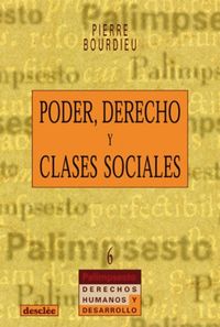 Poder, derecho y clases sociales (Palimsesto) (Spanish Edition)