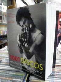 1001 DISCOS PARA OUVIR ANTES DE MORRER