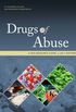 Drugs of Abuse, A DEA Resource Guide: 2017 Edition