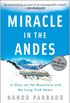 Miracle In The Andes