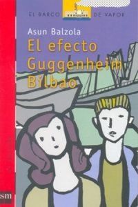 El Efecto Guggenheim Bilbao