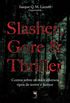 Slasher, Gore & Thriller