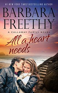 All A Heart Needs (Callaways Book 6) (English Edition)