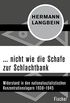 ... nicht wie die Schafe zur Schlachtbank: Widerstand in den nationalsozialistischen Konzentrationslagern 19381945 (German Edition)