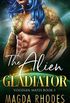 The Alien Gladiator