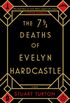 The 7 Deaths of Evelyn Hardcastle