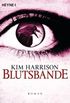Blutsbande: Die Rachel-Morgan-Serie 10 - Roman (Rachel Morgan Serie) (German Edition)