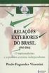 Relaes Exteriores do Brasil II (1945-1964)