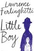 Little Boy: Roman (German Edition)