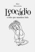 Leocdio, o leo que mandava bala