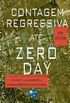 Contagem Regressiva at Zero Day