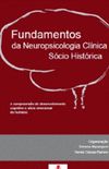 Fundamentos da Neuropsicologia Clnica Scio Histrica