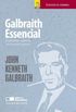 Galbraith Essencial