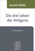 Antigone: Ein Theaterstck (German Edition)
