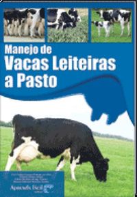 Manejo de Vacas Leiteiras a Pasto