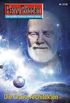 Perry Rhodan 2728: Die Gravo-Architekten: Perry Rhodan-Zyklus "Das Atopische Tribunal" (Perry Rhodan-Die Grte Science- Fiction- Serie) (German Edition)