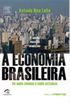 A Economia Brasileira  Nova Edio