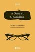 A smart grandma