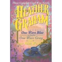 Wings Bestsellers: Heather Graham: Three Complete Civil War Novels