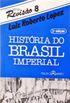 Histria do Brasil Imperial