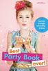 Best Party Book Ever!: From invites to overnights and everything in between (Faithgirlz) (English Edition)