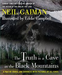 The Truth Is a Cave in the Black Mountains (English Edition)