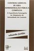 CONTROLE JUDICIAL DE UMA ADMINISTRAAO PUBLICA COMPLEXA