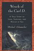 Wreck of the Carl D.: A True Story of Loss, Survival, and Rescue at Sea (English Edition)