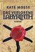 Das verlorene Labyrinth (German Edition)
