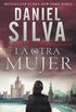 The Other Woman \ La otra mujer (Spanish edition): Una novela