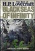 Black Seas of Infinity