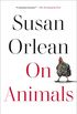 On Animals (English Edition)